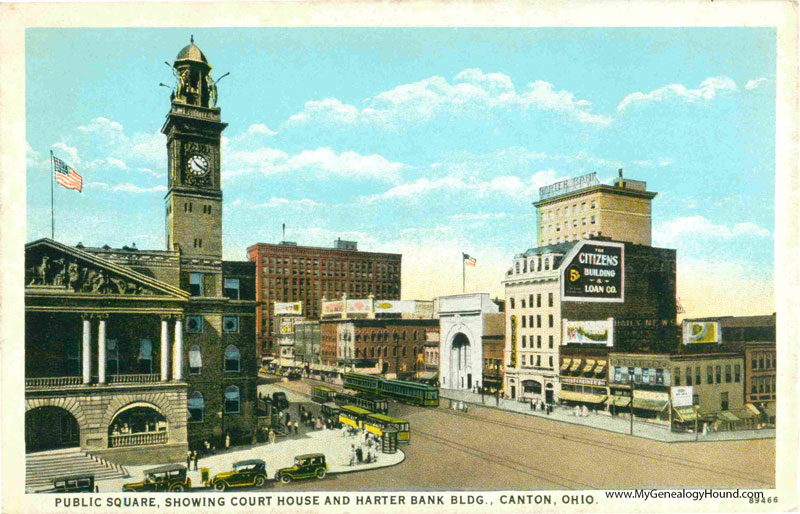 Canton Ohio Public Square showing Court House and Harter Bank Bldg